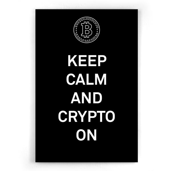 Keep Calm and Crypto on