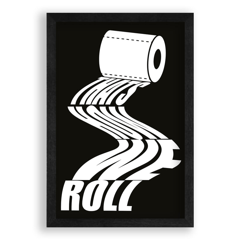 This is how we roll Poster I Walljar.com I badkamer I Wc I Toilet I Acrylglas I canvas