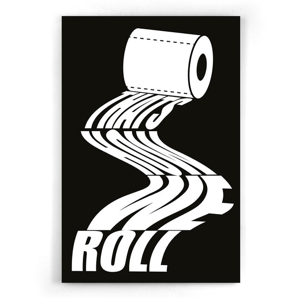 This is how we roll Poster I Walljar.com I badkamer I Wc I Toilet I Acrylglas I canvas