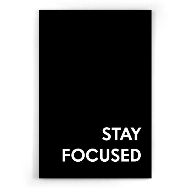 Stay Focused - zwart