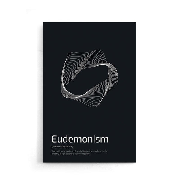 Eudemonism poster - Walljar