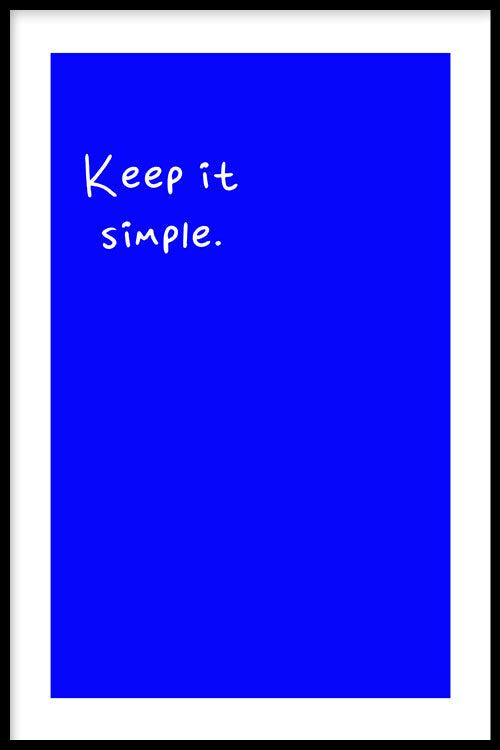 Keep It Simple - Walljar